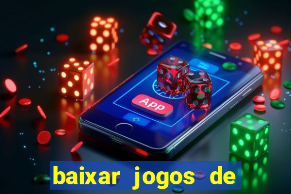 baixar jogos de ganhar dinheiro gratuito